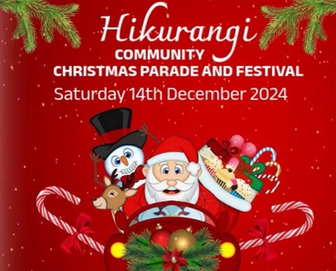 Hikurangi Community Christmas Parade and Festival poster with an illustration of Santa, a reindeer and snowman in a sleigh.