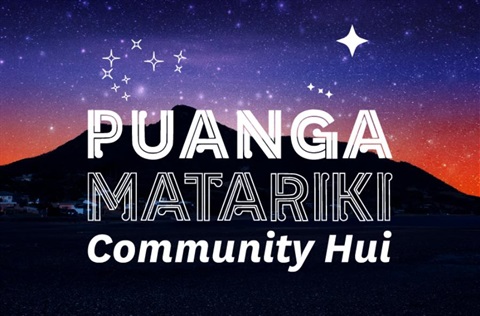 Puanga Matariki Community Hui event image. 